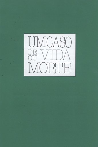 Um Caso de Vida ou Morte