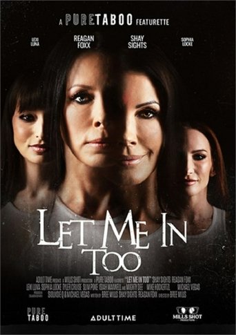 Let Me In Too (2025)