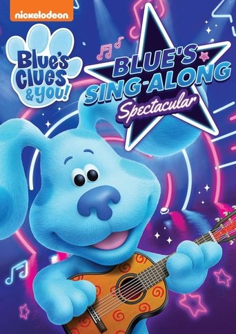Blue's Clues & You!: Blue's Sing-Along Spectacular Poster