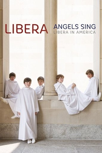 Angels Sing: Libera in America