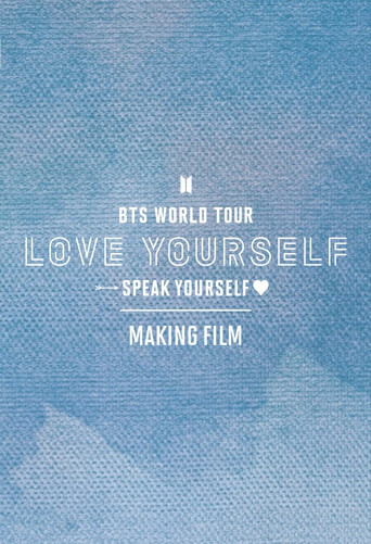 BTS Love Yourself: Speak Yourself Making Film poster