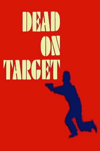 Dead on Target