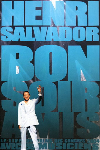 Henri Salvador - Bonsoir amis