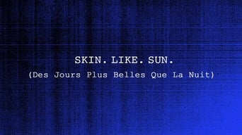 #13 Skin. Like. Sun.