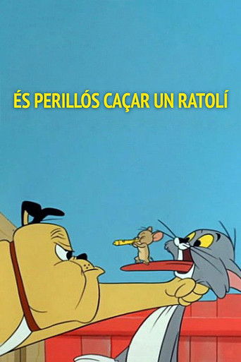 Cartell de És perillós caçar un ratolí