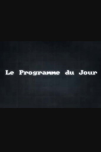 Le Programme Du Jour (2006)