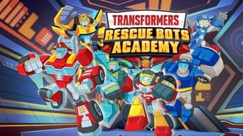 Transformers: Rescue Bots Academy (2019- )