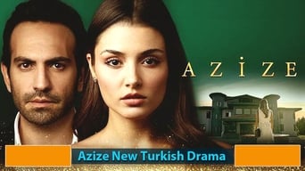 Azize (2004-2019)