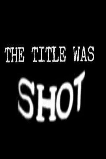 Cartell de The Title Was Shot