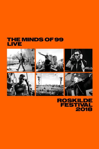 The Minds Of 99 - Live fra Roskilde 2018