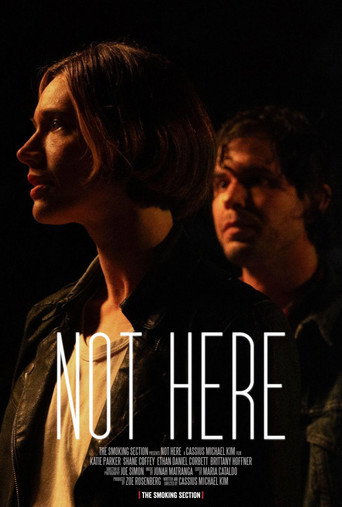 Not Here