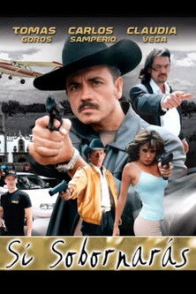 Sí sobornarás poster