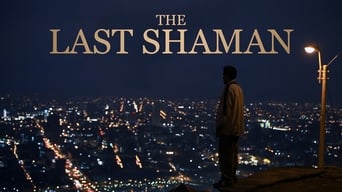 #4 The Last Shaman