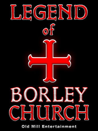 The Legend of Borley Rectory & Church