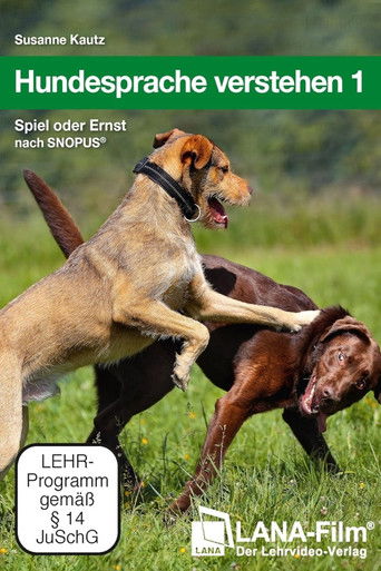 Hundesprache verstehen 1: Spiel oder Ernst nach SNOPUS® poster