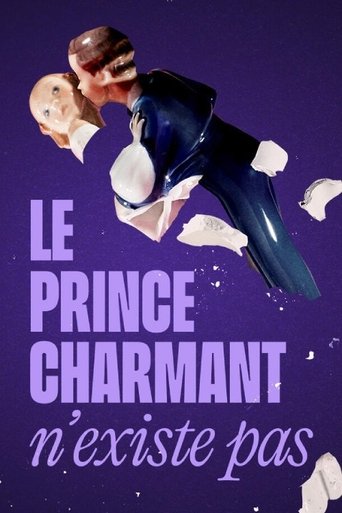Le prince charmant n'existe pas