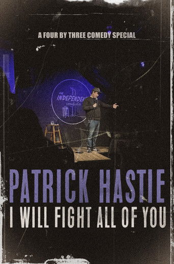 Patrick Hastie: I Will Fight All Of You (2023)