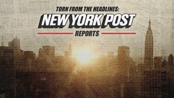 Torn from the Headlines: The New York Post Reports (2020- )