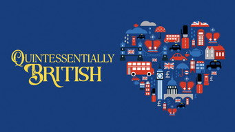 Quintessentially British (2022)