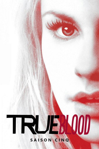 True Blood - S5 - Épisode 2 : L’autorité gagne toujours - Affiche