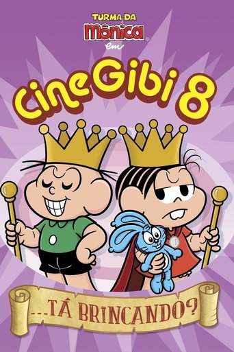 Turma da Mônica em Cine Gibi 8: ...Tá Brincando