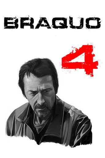Braquo - S4 - Épisode 2 : Ma part d'enfer - Affiche
