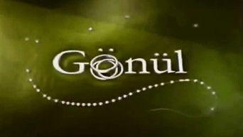 Gönül - S1E01
