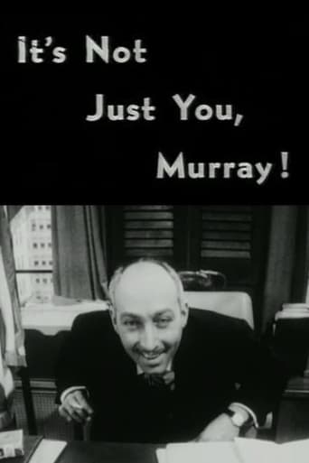 Poster of It's Not Just You, Murray!