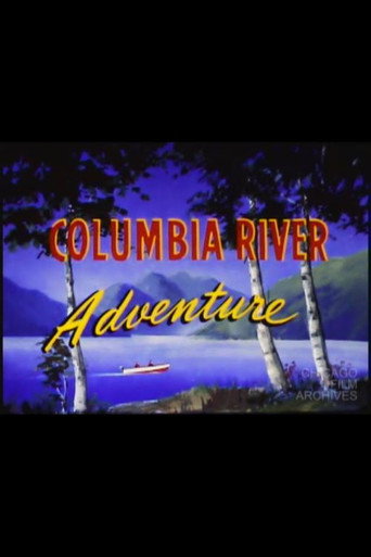 Columbia River Adventure (1950)