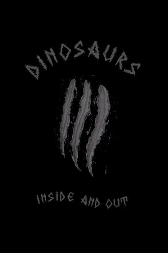 Dinosaurs: Inside and Out