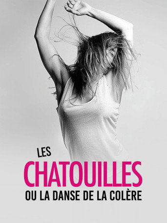 Cartell de Les Chatouilles ou la Danse de la colère