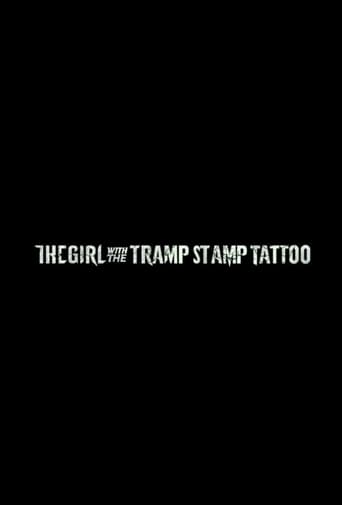 Poster för The Girl with the Tramp Stamp Tattoo