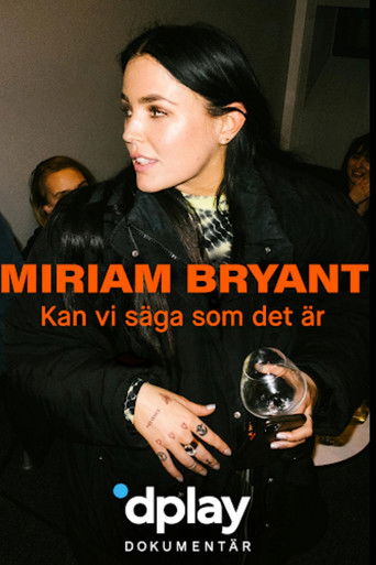 Miriam Bryant: Kan vi säga som det är (2020)
