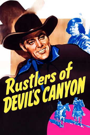 Rustlers of Devil's Canyon (1947)