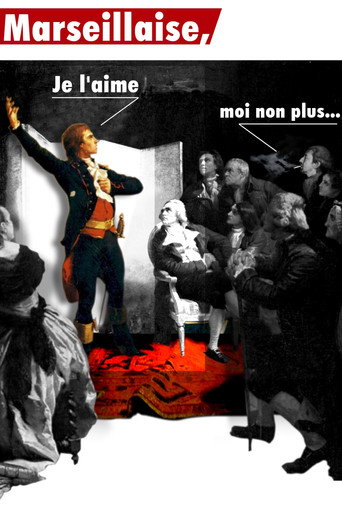 La Marseillaise, je l'aime moi non plus (2017年)のポスター画像 - FindKey