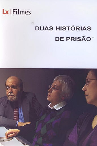Duas Histórias de Prisão