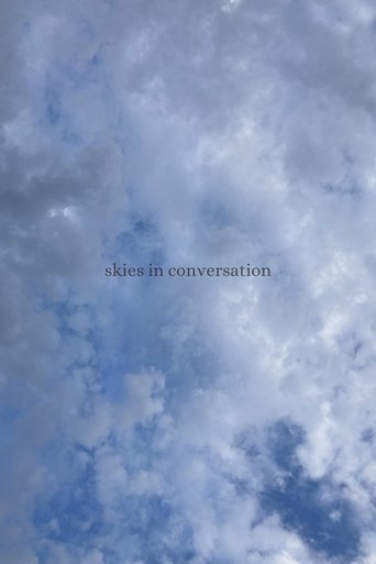 skies in conversation