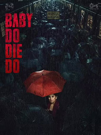 Baby Do Die Do poster