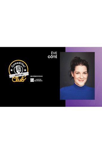 ComediHa Club Best of - 2021 - Eve Coté poster