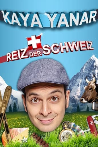 Poster för Kaya Yanar - Reiz der Schweiz