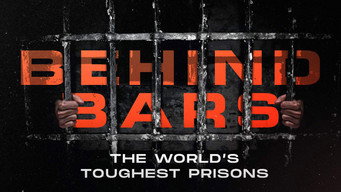 Behind Bars: The World's Toughest Prisons (2016- )