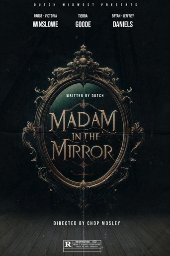 Madam in the Mirror Madam in the Mirror