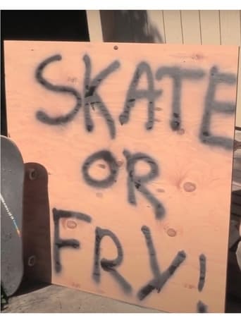 Skate or Fry!