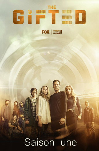 The Gifted - S1 - Épisode 7 : Mesures eXtrêmes - Affiche