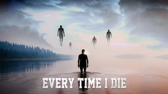 Every Time I Die (2019)