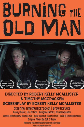 Burning The Old Man poster