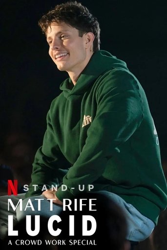 Matt Rife: Lucid – A Crowd Work Special (2024) Matt Rife: Lucid – A Crowd Work Special (2024)