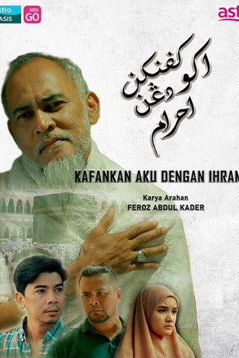 Kafankan Aku Dengan Ihram (2023)