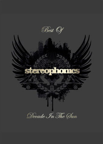 Decade in the Sun: Best of Stereophonics poster