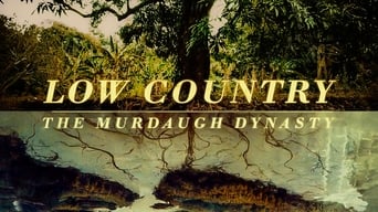 #5 Low Country: The Murdaugh Dynasty